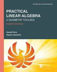 Practical Linear Algebra : A Geometry Toolbox (Textbooks in Mathematics) （4TH）