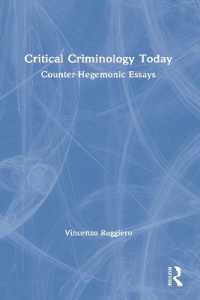 批判的犯罪学の現在<br>Critical Criminology Today : Counter-Hegemonic Essays