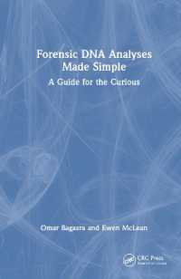 かんたんにできる法医学DNA解析ガイド<br>Forensic DNA Analyses Made Simple : A Guide for the Curious