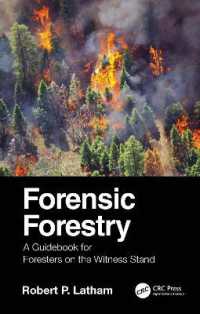 Forensic Forestry : A Guidebook for Foresters on the Witness Stand
