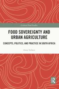 Food Sovereignty and Urban Agriculture : Concepts, Politics, and Practice in South Africa (Critical Food Studies)