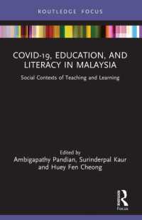 COVID-19, Education, and Literacy in Malaysia : Social Contexts of Teaching and Learning (Covid-19 in Asia)
