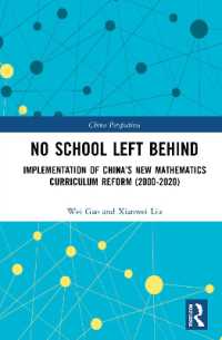 No School Left Behind : Implementation of China's New Mathematics Curriculum Reform (2000-2020) (China Perspectives)