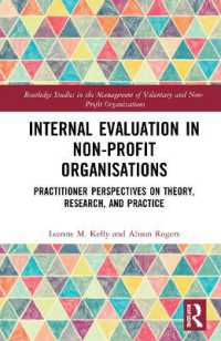 Internal Evaluation in Non-Profit Organisations : Practitioner Perspectives on Theory, Research, and Practice (Routledge Studies in the Management of Voluntary and Non-profit Organizations)