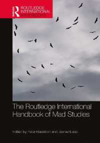 The Routledge International Handbook of Mad Studies (Routledge International Handbooks)