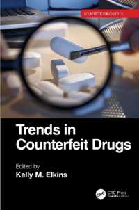 偽造医薬品のトレンド<br>Trends in Counterfeit Drugs (Counterfeit Drugs Series)