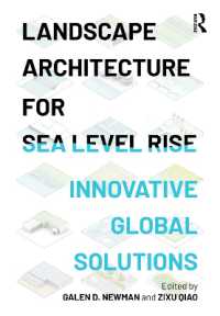 Landscape Architecture for Sea Level Rise : Innovative Global Solutions