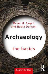 考古学の基本（第４版）<br>Archaeology: the Basics (The Basics) （4TH）