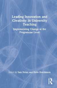 Leading Innovation and Creativity in University Teaching : Implementing Change at the Programme Level