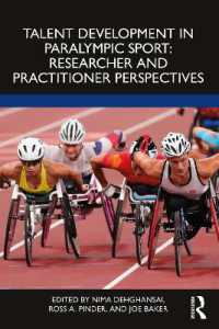 パラリンピック・スポーツにおける才能開発<br>Talent Development in Paralympic Sport