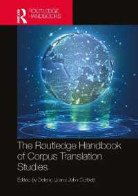 The Routledge Handbook of Corpus Translation Studies (Routledge Handbooks in Translation and Interpreting Studies)