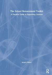 The School Bereavement Toolkit : A Practical Guide to Supporting Children