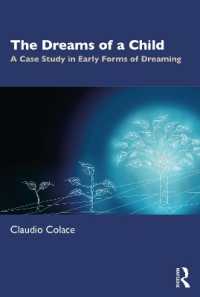The Dreams of a Child : A Case Study in Early Forms of Dreaming