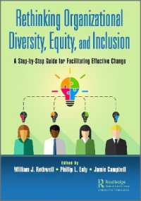 Rethinking Organizational Diversity, Equity, and Inclusion : A Step-by-Step Guide for Facilitating Effective Change