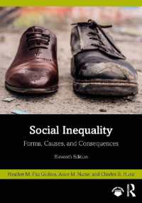 社会的不平等（第１１版）<br>Social Inequality : Forms, Causes, and Consequences （11TH）
