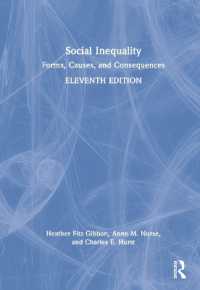 社会的不平等（第１１版）<br>Social Inequality : Forms, Causes, and Consequences （11TH）
