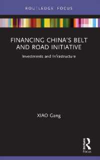 Financing China's Belt and Road Initiative : Investments and Infrastructure (China Finance 40 Forum Books)