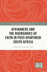 Afrikaners and the Boundaries of Faith in Post-Apartheid South Africa (Routledge Contemporary South Africa)