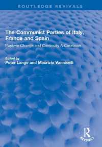 The Communist Parties of Italy, France and Spain : Postwar Change and Continuity a Casebook (Routledge Revivals)