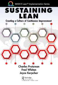 Sustaining Lean : Creating a Culture of Continuous Improvement (Basics Lean® Implementation)