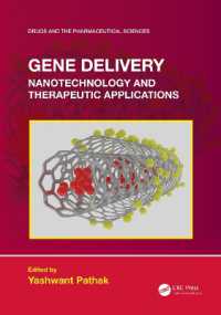 Gene Delivery : Nanotechnology and Therapeutic Applications (Drugs and the Pharmaceutical Sciences)