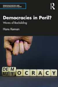 民主主義は危機にあるのか？退潮の比較研究<br>Democracies in Peril? : Waves of Backsliding (Democratization and Autocratization Studies)