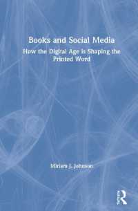 書物とソーシャルメディア：デジタルがつくるプリントの新時代<br>Books and Social Media : How the Digital Age is Shaping the Printed Word