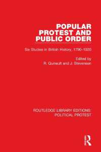 Popular Protest and Public Order : Six Studies in British History, 1790-1920 (Routledge Library Editions: Political Protest)
