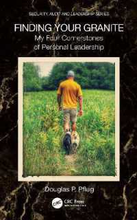 Finding Your Granite : My Four Cornerstones of Personal Leadership (Security, Audit and Leadership Series)