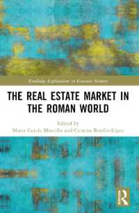 The Real Estate Market in the Roman World (Routledge Explorations in Economic History)