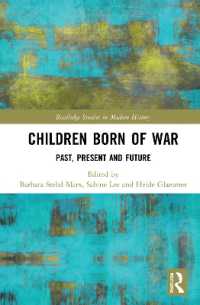 Children Born of War : Past, Present and Future (Routledge Studies in Modern History)