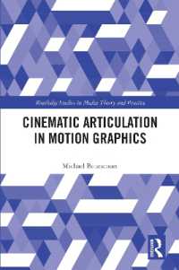 Cinematic Articulation in Motion Graphics (Routledge Studies in Media Theory and Practice)