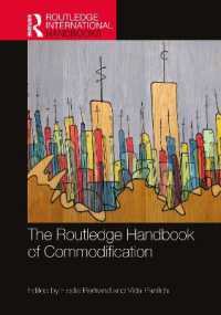 ラウトレッジ版　商品化ハンドブック<br>The Routledge Handbook of Commodification (Routledge International Handbooks)