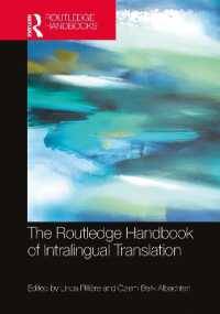 ラウトレッジ版　言語内翻訳ハンドブック<br>The Routledge Handbook of Intralingual Translation (Routledge Handbooks in Translation and Interpreting Studies)
