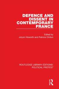 Defence and Dissent in Contemporary France (Routledge Library Editions: Political Protest)