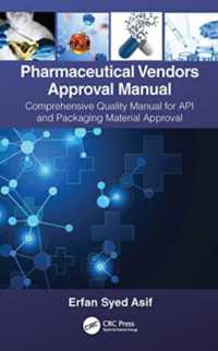 Pharmaceutical Vendors Approval Manual : A Comprehensive Quality Manual for API and Packaging Material Approval