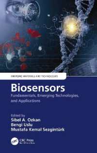 Biosensors : Fundamentals, Emerging Technologies, and Applications (Emerging Materials and Technologies)