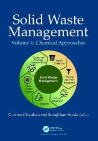 固体廃棄物管理　第１巻：化学アプローチ<br>Solid Waste Management : Chemical Approaches, Volume 1