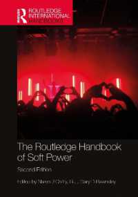 ラウトレッジ版　ソフトパワー・ハンドブック（第２版）<br>The Routledge Handbook of Soft Power (Routledge International Handbooks) （2ND）