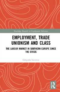 Employment, Trade Unionism, and Class : The Labour Market in Southern Europe since the Crisis (Routledge Research in Employment Relations)