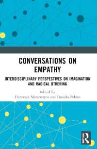 Conversations on Empathy : Interdisciplinary Perspectives on Imagination and Radical Othering