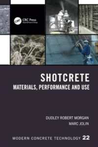 Shotcrete : Materials, Performance and Use (Modern Concrete Technology)