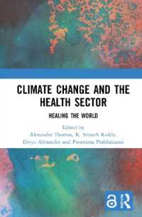 Climate Change and the Health Sector : Healing the World
