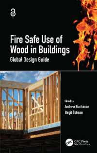 Fire Safe Use of Wood in Buildings : Global Design Guide