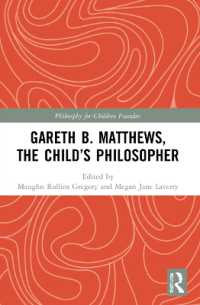 Gareth B. Matthews, the Child's Philosopher (Philosophy for Children Founders)