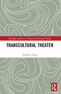 Transcultural Theater (Routledge Advances in Theatre & Performance Studies)