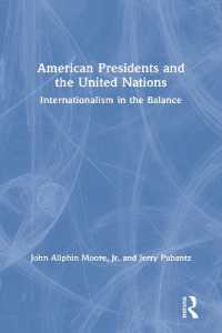 米国大統領と国連<br>American Presidents and the United Nations : Internationalism in the Balance