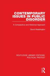 Contemporary Issues in Public Disorder : A Comparative and Historical Approach (Routledge Library Editions: Political Protest)