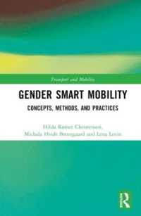 Gender Smart Mobility : Concepts, Methods, and Practices (Transport and Mobility)