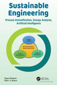Sustainable Engineering : Process Intensification, Energy Analysis, and Artificial Intelligence